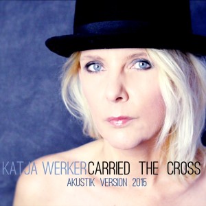 carried the cross akustik version 2015